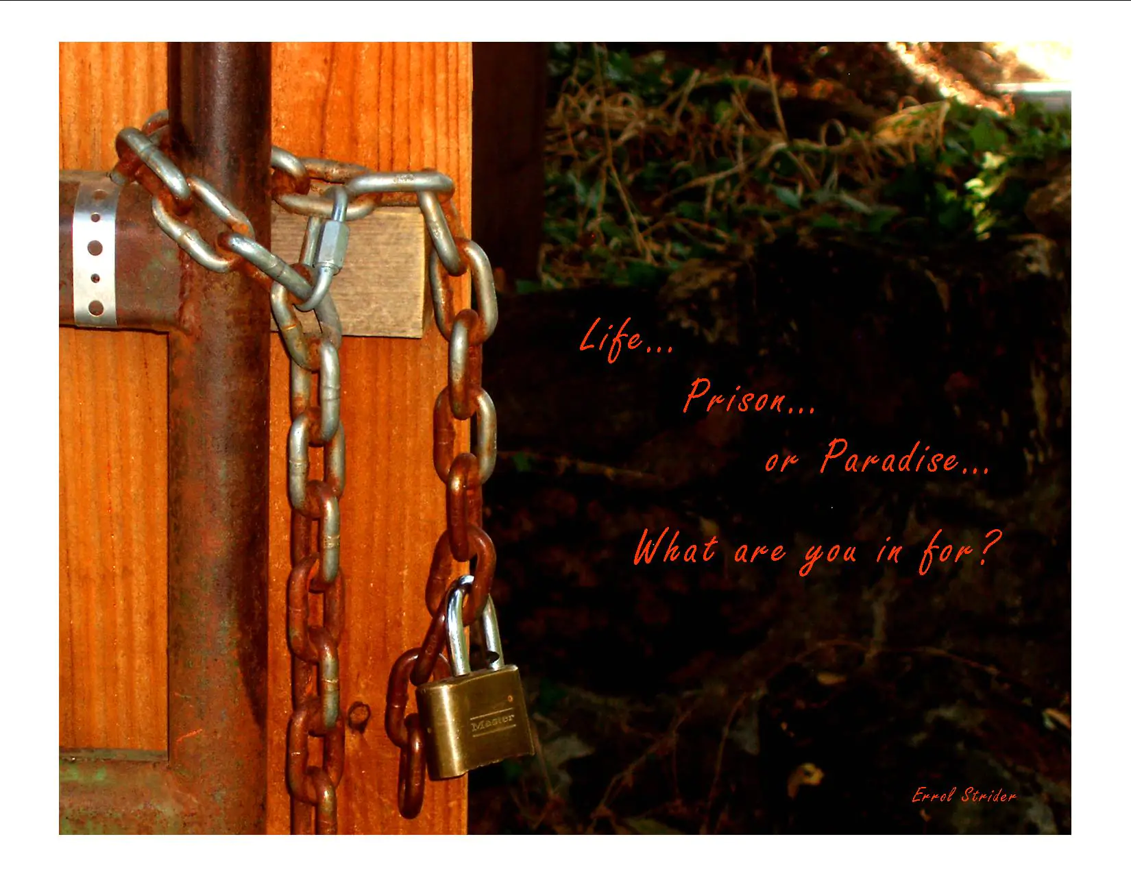 Lock on door with caption, "What are you in for?