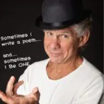 Errol in Bowler hat. Caption: "Sometimes I write a poem and sometimes i Be One."