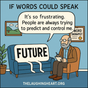 IF WORDS COULD SPEAK It’s so frustrating. People are always trying to predict and control m - Large Character