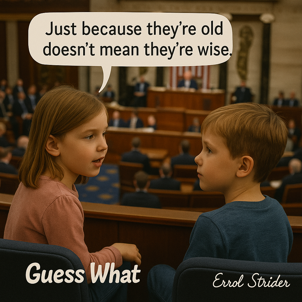 Just because they're old doesn’t mean they're wise Guess What Zook Viele - Kid